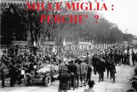 Mille Miglia: perché?